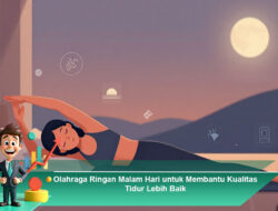 Olahraga Ringan Malam Hari untuk Membantu Kualitas Tidur Lebih Baik